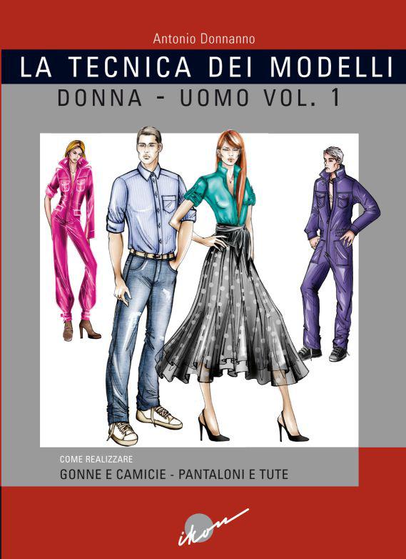 Tecnica+dei+modelli+Vol.+1-corso+per+modellisti+-