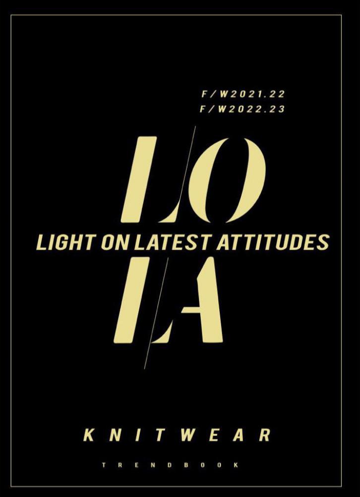 LOLA - Light On Latest Attitudes Knitwear