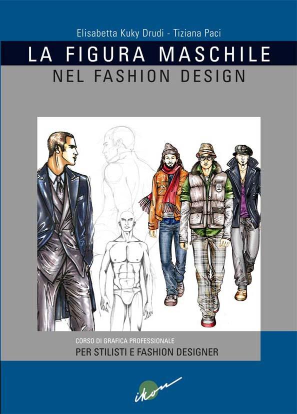 La Figura Maschile nel Fashion Design